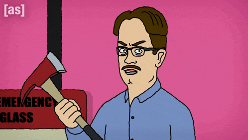 a cartoon of a man holding an axe in front of a sign that says emergency glass
