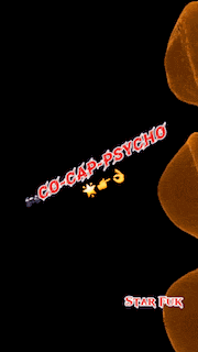 a poster that says go-gap-psycho starfuk on it