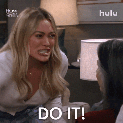 Do It Sophie GIF - Do It Sophie How I Met Your Father GIFs