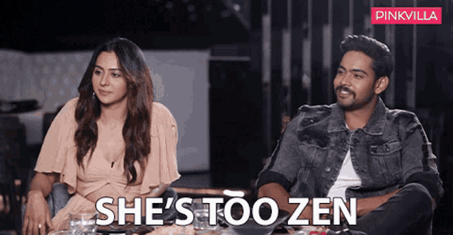 a man and a woman sitting next to each other with the words she 's too zen on the bottom
