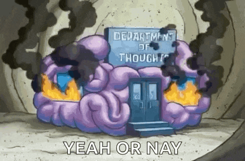 a cartoon of a burning brain with smoke coming out of it and the words `` yeah or nay '' .