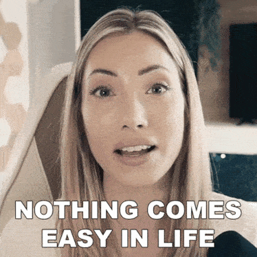 Nothing Comes Easy In Life Avori GIF - Nothing Comes Easy In Life Avori No Pain No Gain GIFs