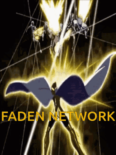 a picture of a man with a cape and the words " faden network " on the bottom
