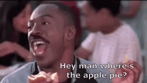 a man is eating an apple pie and saying `` hey man where 's the apple pie '' .