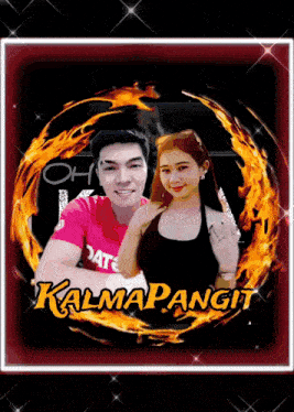 a man and a woman are surrounded by flames and the word kalmapangit
