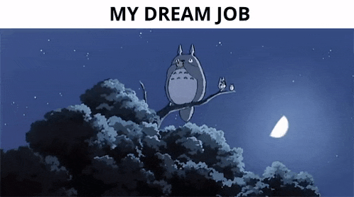 a picture of a totoro sitting on a tree branch with the words " my dream job " below it