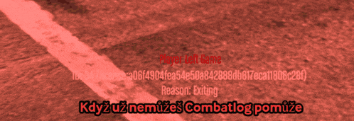 a green background with the words reason exiting and combatlog