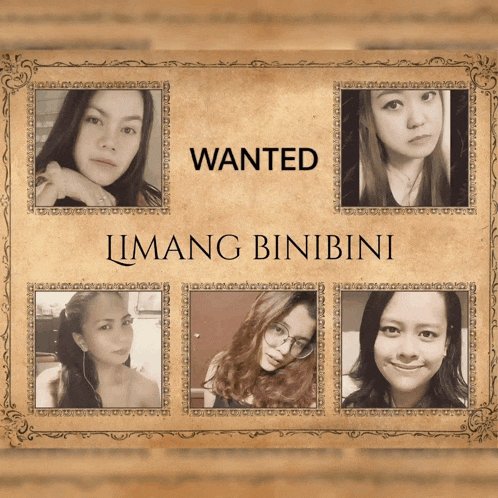 a poster that says wanted limang binibini on top