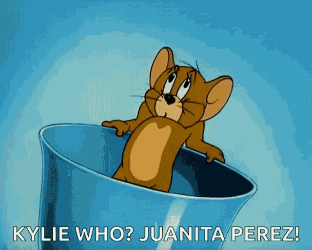 a cartoon of jerry in a blue cup with kylie who juanita perez