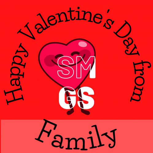 a happy valentine 's day from sm gs family greeting card