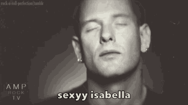 a close up of a man 's face with the words sexyy isabella below him