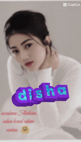 a girl with the name disha on her face