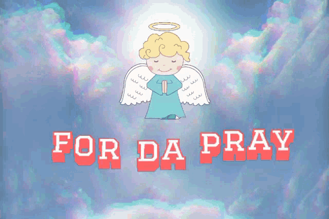 a picture of an angel with the words for da pray written below it