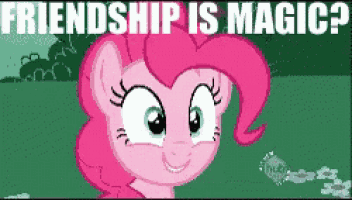 pinkie pie from my little pony is smiling with the words friendship is magic above her