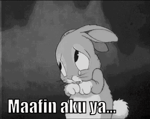 a black and white cartoon of a rabbit with the words maafin aku ya