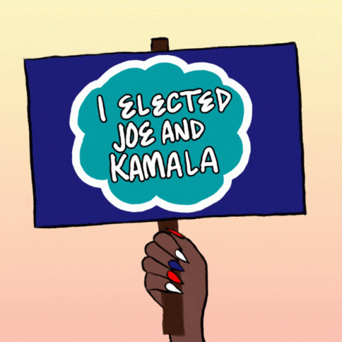 I Elected Joe And Kamala Protest Sign GIF