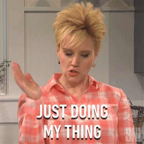 Just Doing My Thing Saturday Night Live GIF - Just Doing My Thing Saturday Night Live Just Doing What I Need To Do GIFs