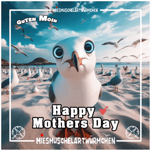 a picture of a seagull with the words happy mothers day on it