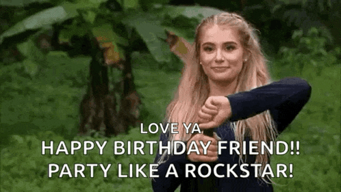 a woman is giving a thumbs down sign while saying `` love ya happy birthday friend ! party like a rockstar ! ''