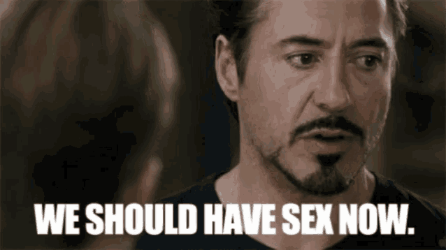 a man with the words we should have sex now written on his face