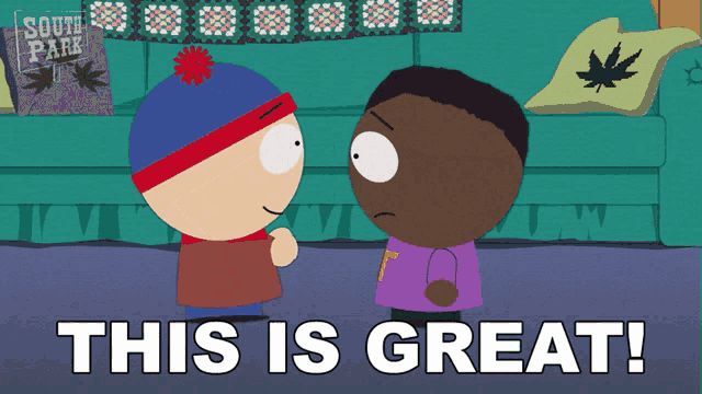 two south park characters are standing next to each other and the words this is great are above them