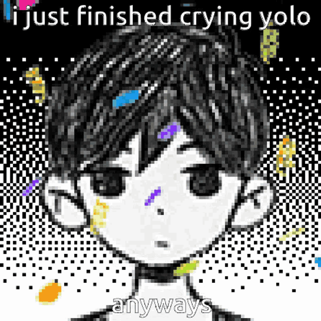 a pixel art of a boy with the words `` i just finished crying yolo anyways '' above him .