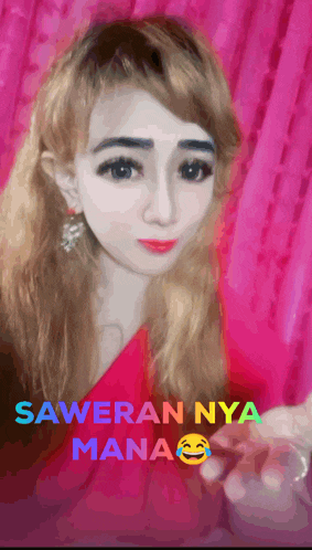 a picture of a woman with the words saweran nya mana