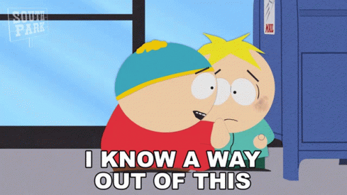 I Know A Way Out Of This Eric Cartman GIF - I Know A Way Out Of This Eric Cartman Butters Stotch GIFs