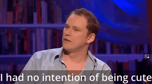 Robert Webb Not Cute GIF - Robert Webb Not Cute I Had No Intention Of Being Cute GIFs