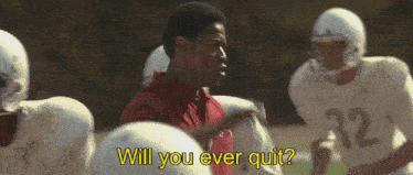 Remember The Titans Will You Ever Quit GIF - Remember The Titans Will You Ever Quit We Want Some More GIFs