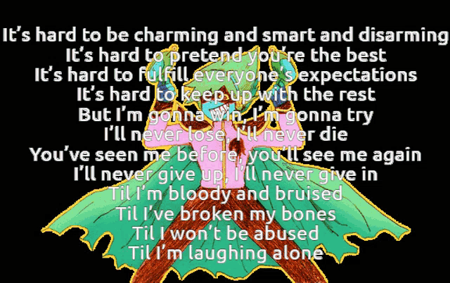 a drawing of a girl with the words " it 's hard to be charming and smart and disarming " at the top