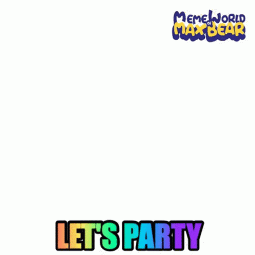 Lets Party Meme Lets Party Gif GIF - Lets Party Meme Lets Party Gif Celebration GIFs