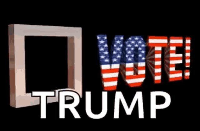 a poster that says vote trump with a check mark