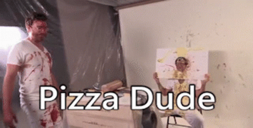 Pizza Dude GIF - Pizza Dude Pizza Dude GIFs