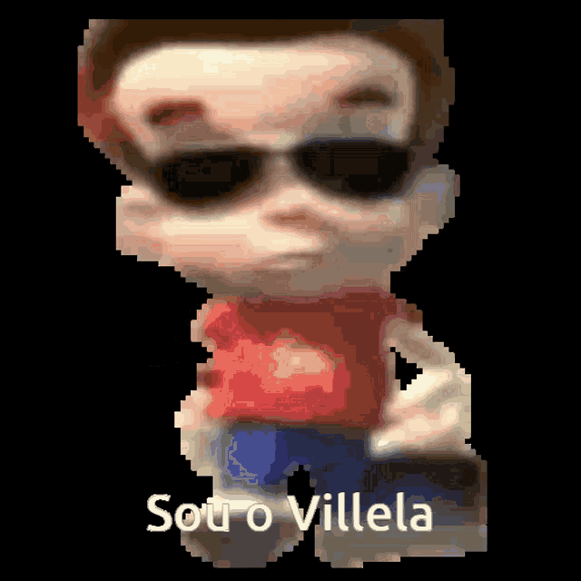 a pixelated image of a boy wearing sunglasses and the words sou o villela