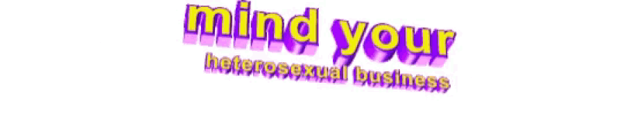 the word heterosexual business is written in yellow and purple