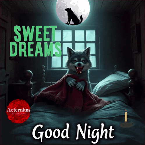 a picture of a werewolf sitting on a bed with the words sweet dreams good night