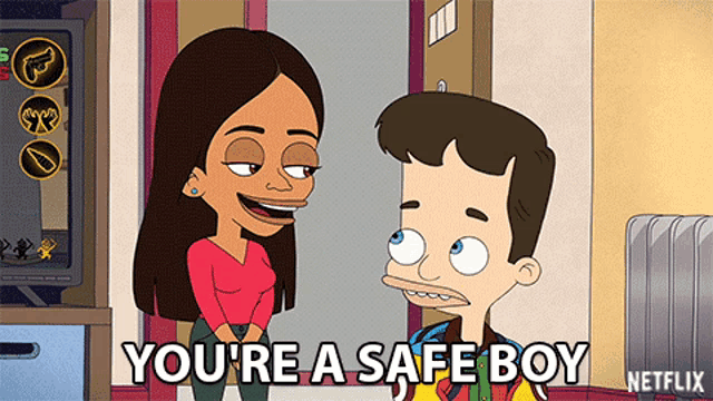 a cartoon of a man and a woman with the words " you 're a safe boy " written on the bottom