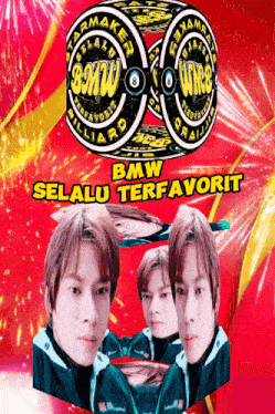 a poster that says bmw selalu terfavorit with two men