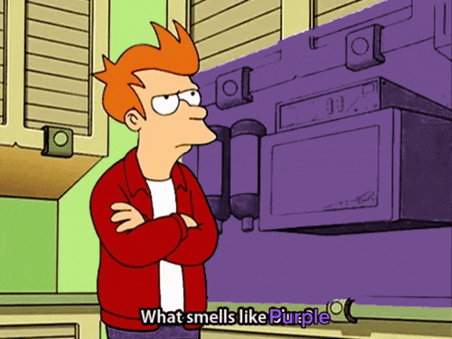 fry from futurama is standing in front of a purple oven and says what smells like purple