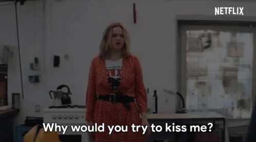 Why Would You Try To Kiss Me Biohackers GIF - Why Would You Try To Kiss Me Biohackers Why Did You Do That GIFs