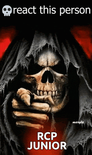 a grim reaper pointing at the camera with the words react this person rcp junior