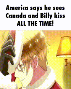 a cartoon of a man with the words america says he sees canada and billy kiss all the time .