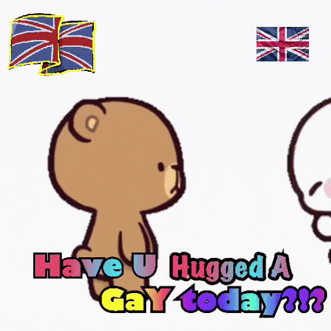 a cartoon of a teddy bear hugging another teddy bear with the words " have u hugged a gay today "