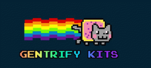 Gentrify Kits Nyan Gentrify GIF - Gentrify Kits Nyan Gentrify Rainbow GIFs
