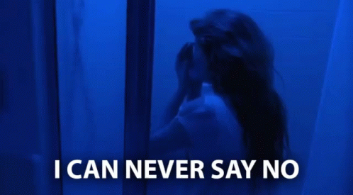 I Can Never Say No Cant Say No GIF - I Can Never Say No Cant Say No Yew GIFs