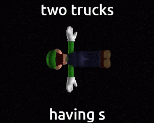 Two Trucks Two GIF - Two Trucks Two Luigi GIFs