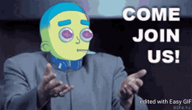 a cartoon character says come join us with a man in a suit