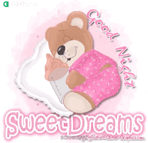 a teddy bear is holding a bottle and the words sweet dreams are below it