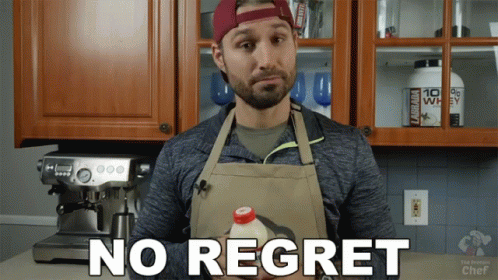The Protein Chef No Regrets GIF - The Protein Chef Protein Chef No Regrets GIFs